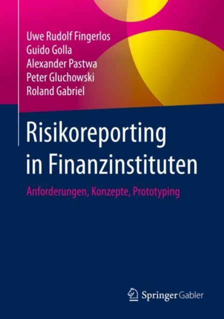 Risikoreporting in Finanzinstituten:
