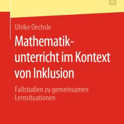 Mathematikunterricht im Kontext von Inklusion:
