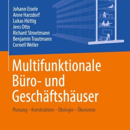 Multifunktionale Büro- und Geschäftshäuser: