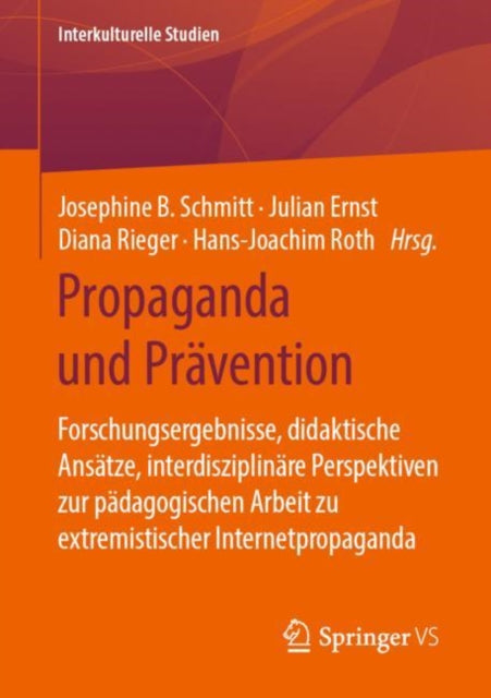 Propaganda und Prävention: Forschungsergebnisse,
