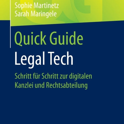 Quick Guide Legal Tech: Schritt für Schritt zur