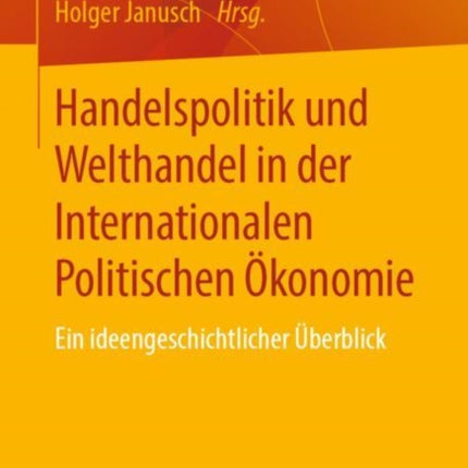 Handelspolitik und Welthandel in der