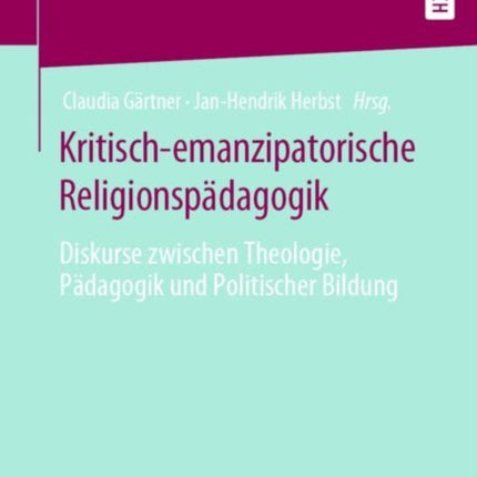 Kritisch-emanzipatorische Religionspädagogik: