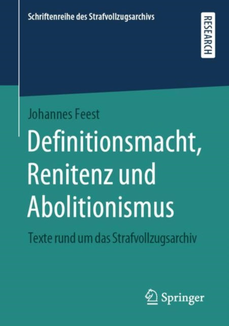 Definitionsmacht, Renitenz und Abolitionismus: