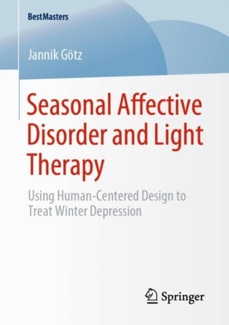 Seasonal Affective Disorder and Light Therapy: