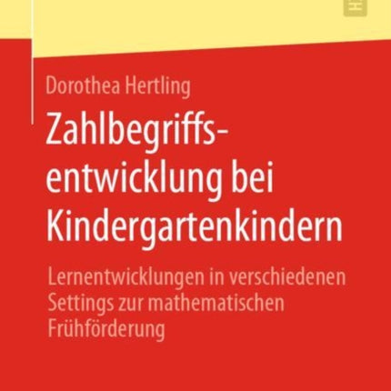 Zahlbegriffsentwicklung bei Kindergartenkindern: