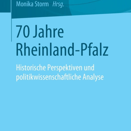 70 Jahre Rheinland-Pfalz: Historische