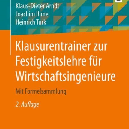 Klausurentrainer zur Festigkeitslehre für