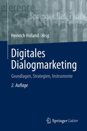 Digitales Dialogmarketing: Grundlagen,