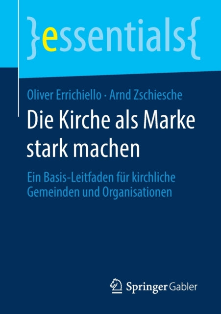 Die Kirche als Marke stark machen: Ein