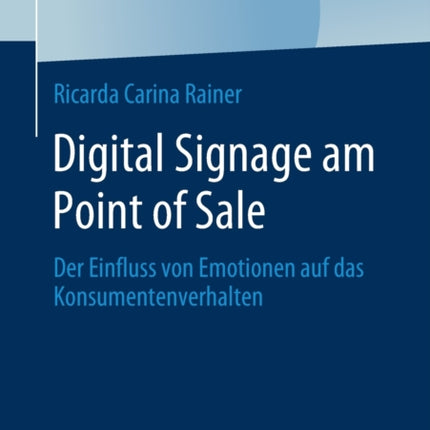 Digital Signage am Point of Sale: Der Einfluss