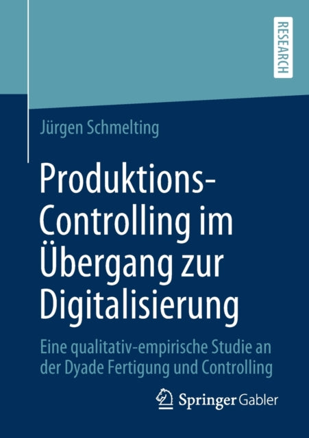 Produktions-Controlling im Übergang zur