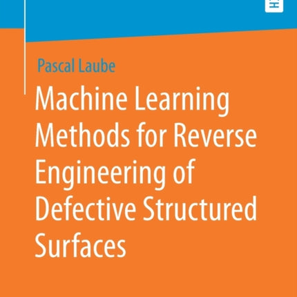 Machine Learning Methods for Reverse Engineering of Defective Structured Surfaces