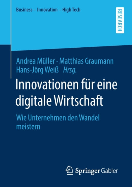 Innovationen für eine digitale Wirtschaft: Wie