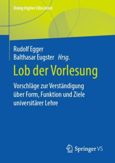 Lob der Vorlesung: Vorschläge zur Verständigung