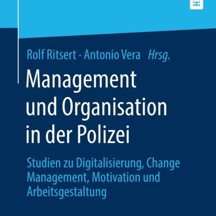 Management und Organisation in der Polizei: