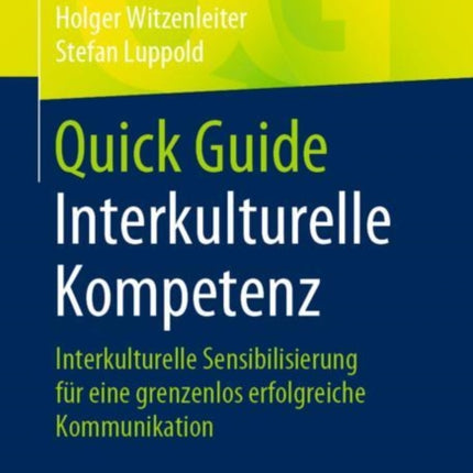 Quick Guide Interkulturelle Kompetenz: