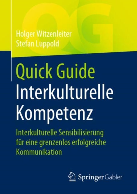 Quick Guide Interkulturelle Kompetenz: