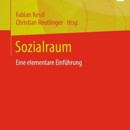 Sozialraum: Eine elementare Einführung