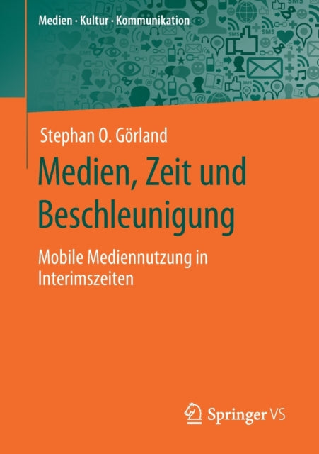 Medien, Zeit und Beschleunigung: Mobile