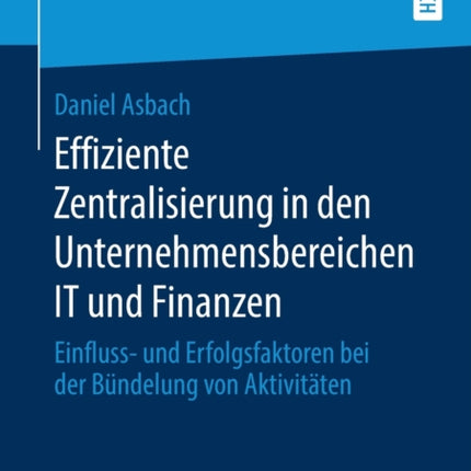 Effiziente Zentralisierung in den