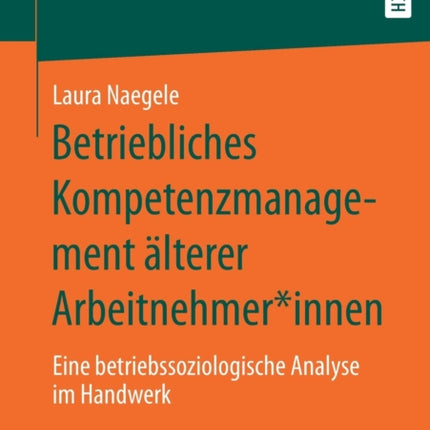 Betriebliches Kompetenzmanagement älterer
