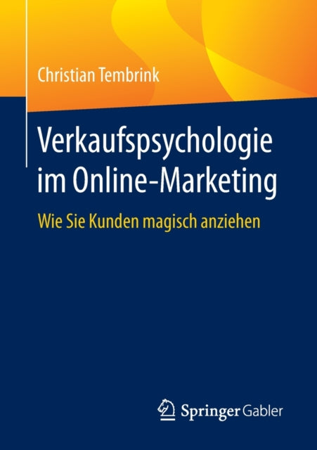 Verkaufspsychologie im Online-Marketing: Wie Sie