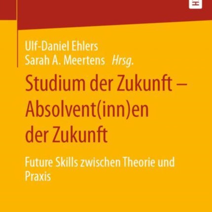 Studium der Zukunft – Absolvent(inn)en der