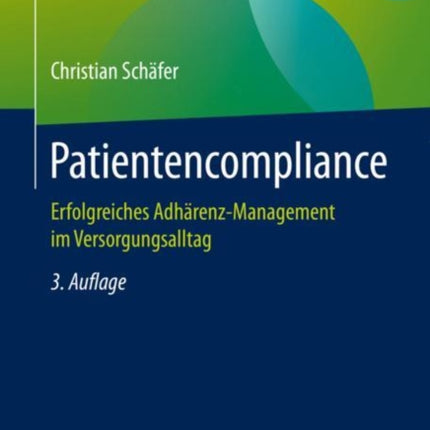 Patientencompliance: Erfolgreiches