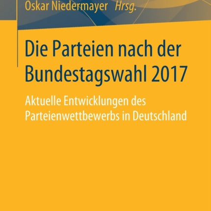 Die Parteien nach der Bundestagswahl 2017: