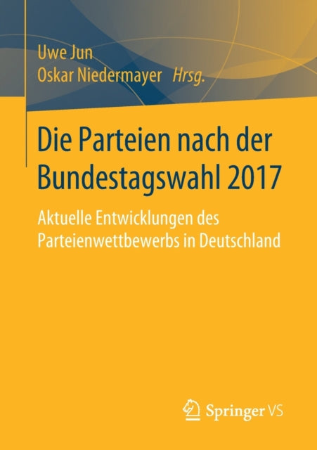 Die Parteien nach der Bundestagswahl 2017: