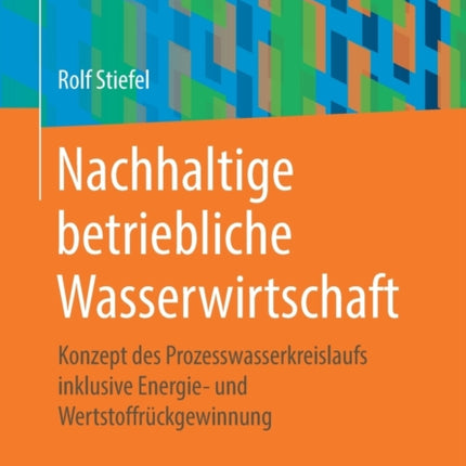Nachhaltige betriebliche Wasserwirtschaft: