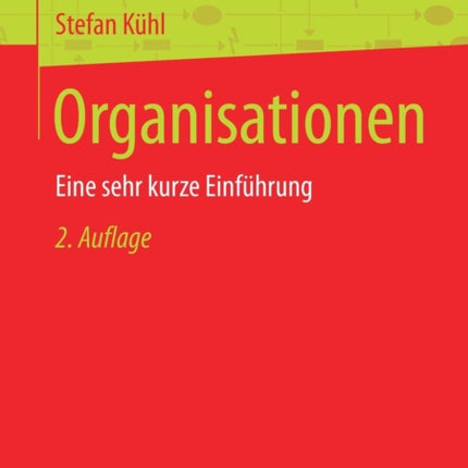 Organisationen: Eine sehr kurze Einführung