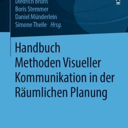 Handbuch Methoden Visueller Kommunikation in der