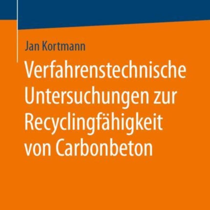 Verfahrenstechnische Untersuchungen zur