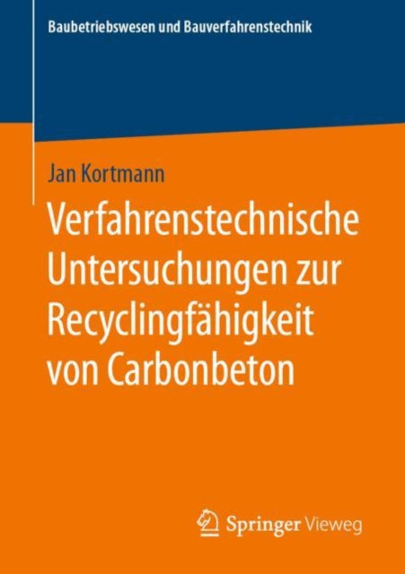 Verfahrenstechnische Untersuchungen zur