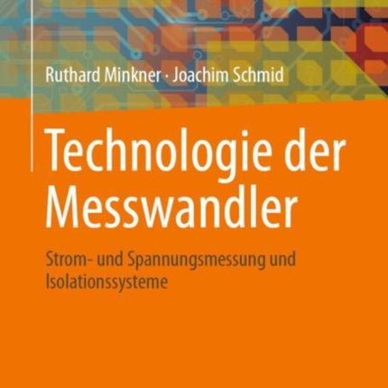 Technologie der Messwandler: Strom- und