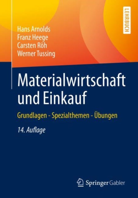 Materialwirtschaft und Einkauf: Grundlagen -