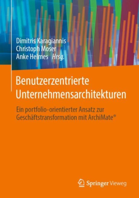 Benutzerzentrierte Unternehmensarchitekturen: Ein
