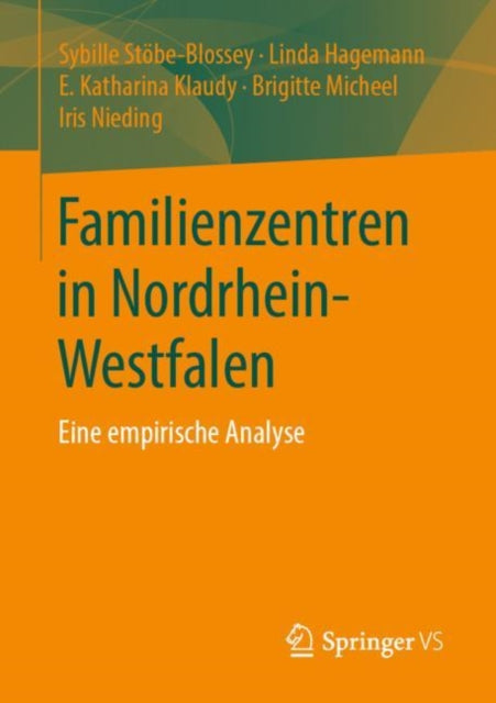 Familienzentren in Nordrhein-Westfalen: Eine