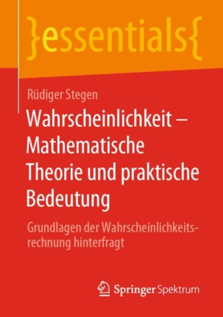 Wahrscheinlichkeit – Mathematische Theorie und