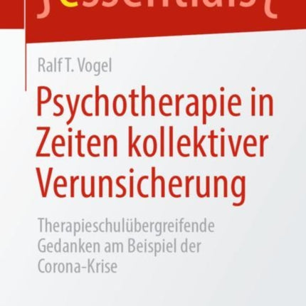 Psychotherapie in Zeiten kollektiver