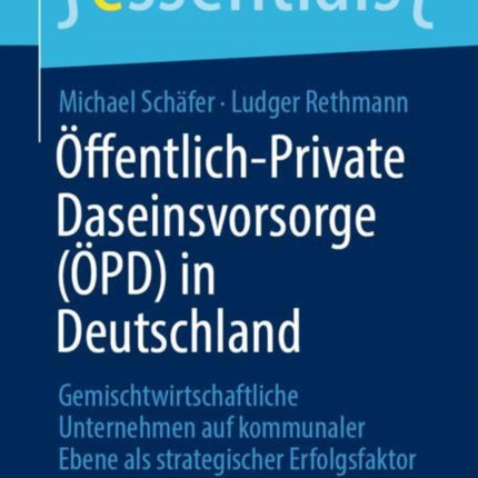 Öffentlich-Private Daseinsvorsorge (ÖPD) in