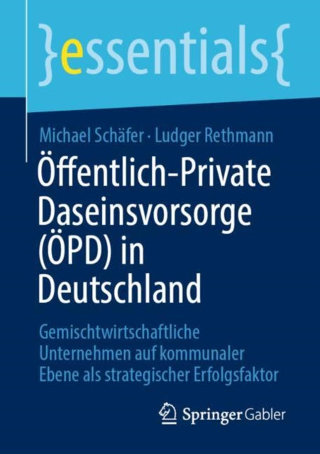 Öffentlich-Private Daseinsvorsorge (ÖPD) in