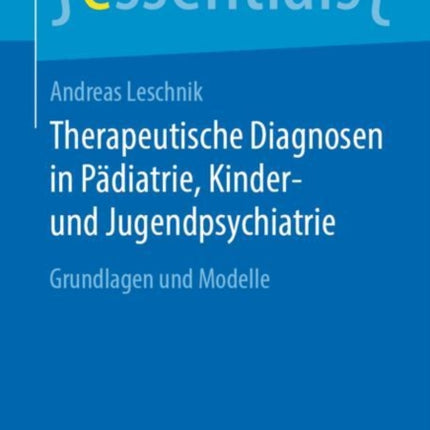 Therapeutische Diagnosen in Pädiatrie, Kinder-