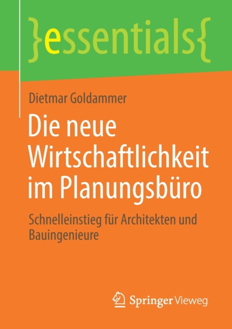 Die neue Wirtschaftlichkeit im Planungsbüro: