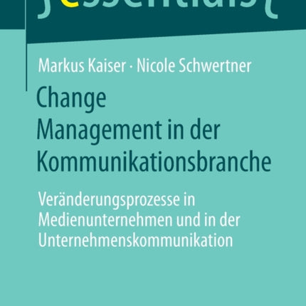 Change Management in der Kommunikationsbranche: