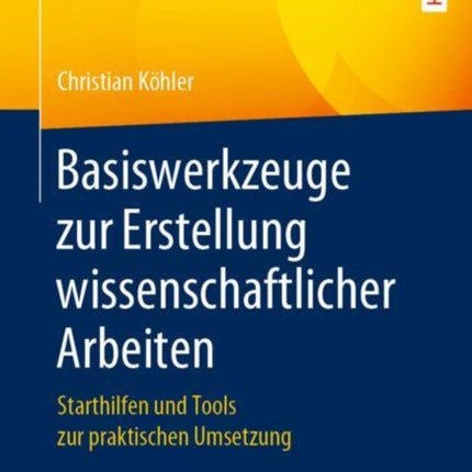 Basiswerkzeuge zur Erstellung wissenschaftlicher