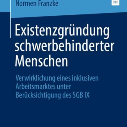 Existenzgründung schwerbehinderter Menschen: