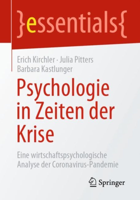 Psychologie in Zeiten der Krise: Eine